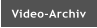 Video-Archiv